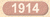 1914