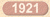 1921.