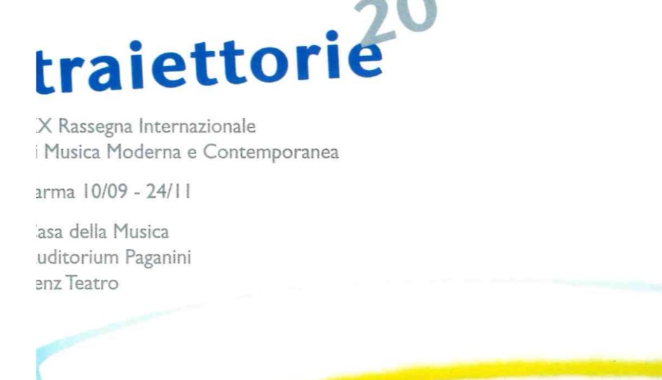 Traiettorie 2010 - XX Rassegna Internazionale di musica Moderna e Contemporanea